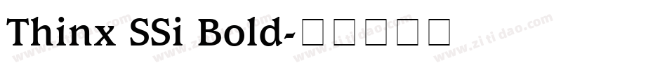 Thinx SSi Bold字体转换